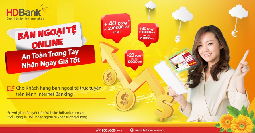 An toàn trong tay, nhận ngay giá tốt khi bán ngoại tệ cùng HDBank