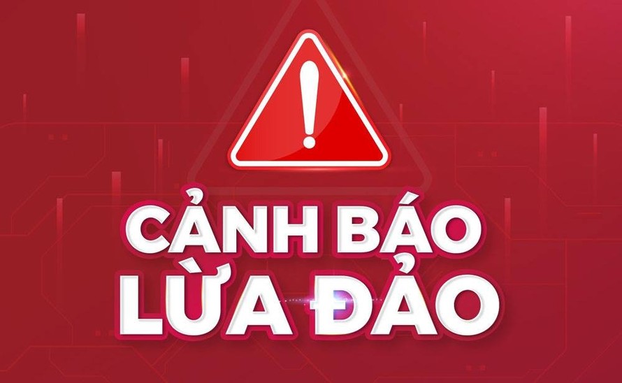 Cảnh báo nhiều thủ đoạn lừa đảo chiếm đoạt tài sản của người dân