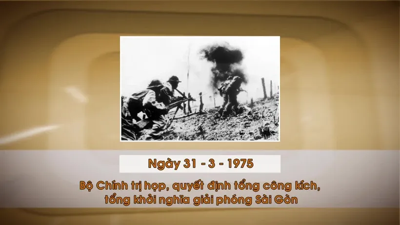 Khoảnh khắc đáng nhớ: Ngày 31/3/1975 - Quyết định trận quyết chiến cuối cùng