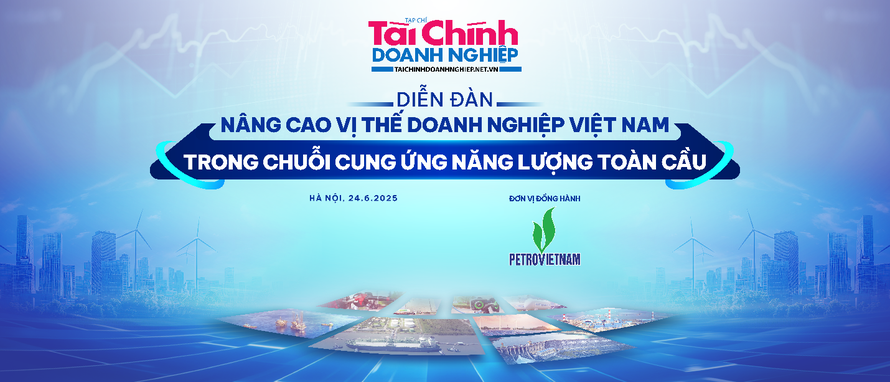 Sắp diễn ra diễn đàn Nâng cao vị thế doanh nghiệp Việt Nam trong chuỗi cung ứng năng lượng toàn cầu