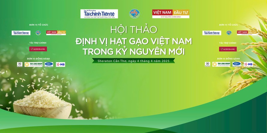 Định vị hạt gạo Việt Nam trong kỷ nguyên mới