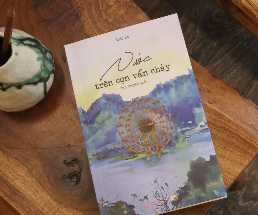 “Nước trên cọn vẫn chảy” – Những phận người lặng lẽ giữa đại ngàn