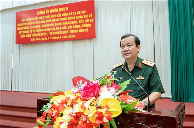 Xây dựng Đảng bộ Quân khu 9 vững mạnh về chính trị, tư tưởng, tổ chức và đạo đức