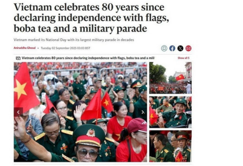 Bài báo đăng ngày 2/9/2025 trên Tờ The Independent (Anh) mô tả chi tiết Lễ kỷ niệm, diễu binh, diễu hành hành dưới sự cổ vũ nồng nhiệt của người dân trong sắc áo cờ đỏ sao vàng