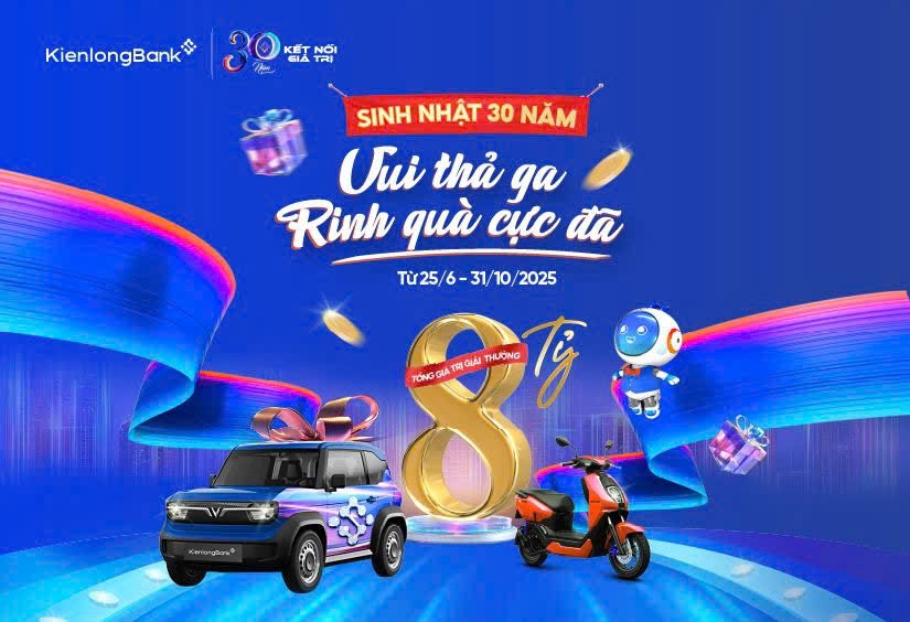 Đón 30 năm, đến KienlongBank ai cũng có quà