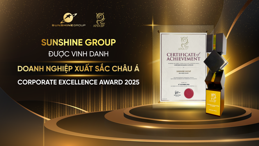 Sunshine Group được vinh danh Doanh nghiệp Xuất sắc Châu Á tại APEA 2025
