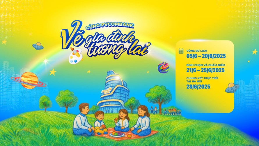 Chính thức phát động cuộc thi “Cùng PVcomBank vẽ gia đình tương lai”.