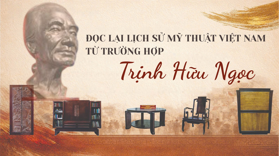 Đọc lại lịch sử mỹ thuật Việt Nam từ trường hợp Trịnh Hữu Ngọc