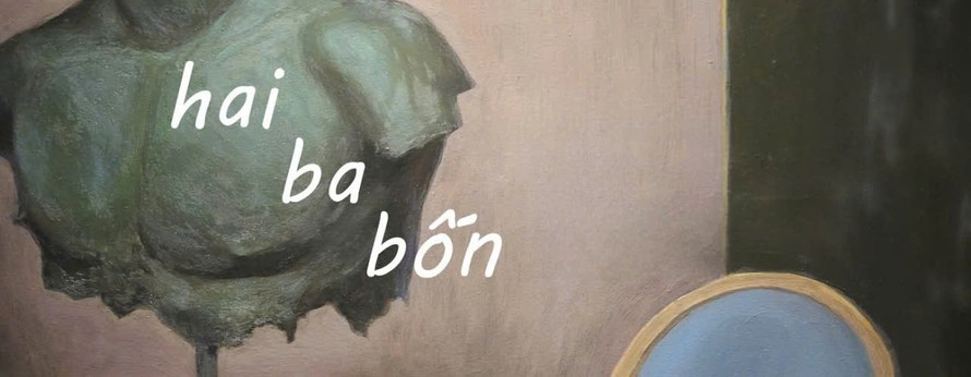 Hai Ba Bốn - Hành trình “vỡ bài” của Đinh Công Đạt và Nguyễn Trương Quý