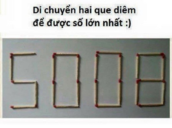 Bài toán di chuyển 2 que diêm được số lớn nhất chưa có lời giải