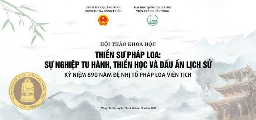 Hội thảo khoa học kỷ niệm 690 Đệ nhị Tổ Pháp Loa viên tịch